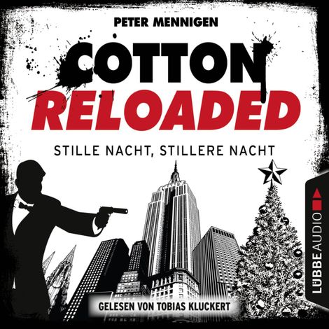 Hörbüch “Cotton Reloaded, Folge 39: Stille Nacht, stillere Nacht – Peter Mennigen”