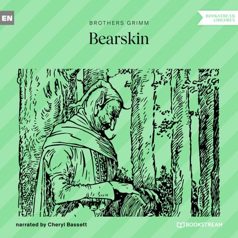 Hörbüch “Bearskin (Unabridged) – Brothers Grimm”