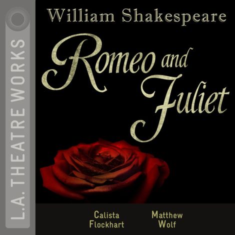 Hörbüch “Romeo and Juliet – William Shakespeare”