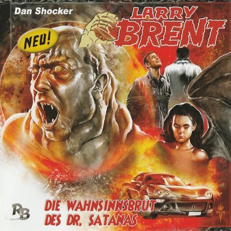 Hörbüch “Larry Brent, Folge 3: Die Wahnsinnsbrut des Dr. Satanas – Jürgen Grasmück”