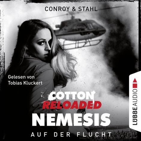 Hörbüch “Jerry Cotton, Cotton Reloaded: Nemesis, Folge 2: Auf der Flucht (Ungekürzt) – Timothy Stahl, Gabriel Conroy”