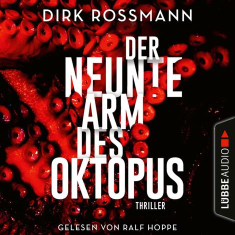 Hörbüch “Der neunte Arm des Oktopus (Ungekürzt) – Dirk Rossmann”