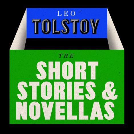 Hörbüch “The Novellas and Short Stories Collection (Unabridged) – Leo Tolstoy”