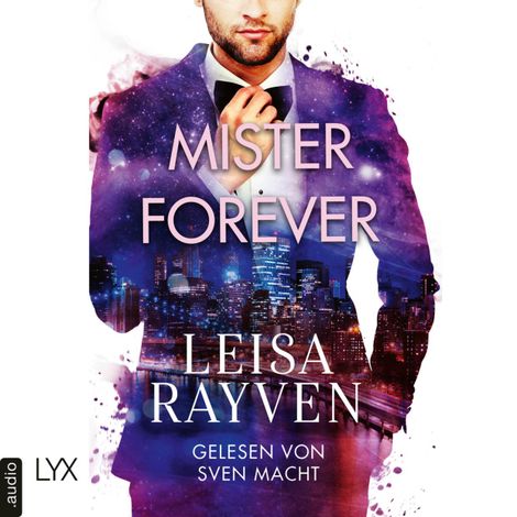 Hörbüch “Mister Forever - Masters of Love, Teil 3 (Ungekürzt) – Leisa Rayven”