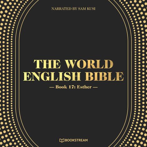 Hörbüch “Esther - The World English Bible, Book 17 (Unabridged) – Various Authors”