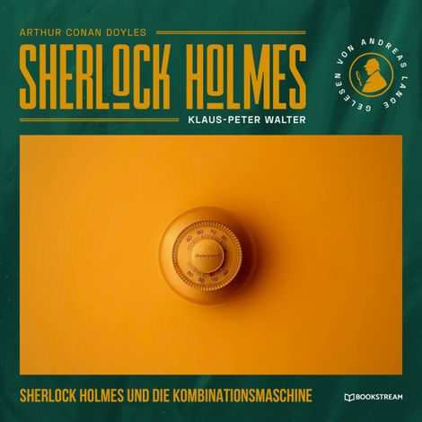 Hörbüch “Sherlock Holmes und die Kombinationsmaschine (Ungekürzt) – Arthur Conan Doyle, Klaus-Peter Walter”