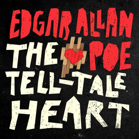 Hörbüch “The Talle-Tale Heart (Unabridged) – Edgar Allan Poe”