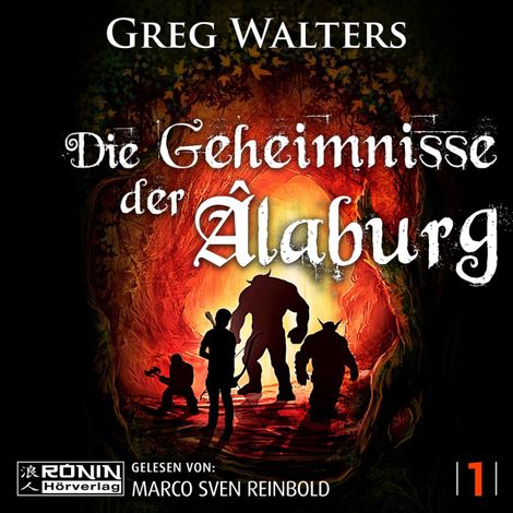 Hörbüch “Die Geheimnisse der Âlaburg - Die Farbseher Saga, Band 1 (ungekürzt) – Greg Walters”