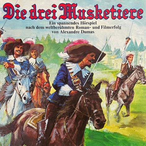 Hörbüch “Die drei Musketiere – Alexandre Dumas, Jörg Ritter”