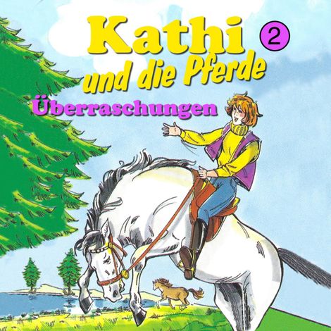 Hörbüch “Kathi und die Pferde, Folge 2: Überraschungen – Mik Berger”