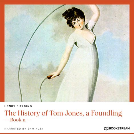 Hörbüch “The History of Tom Jones, a Foundling - Book 11 (Unabridged) – Henry Fielding”