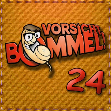 Hörbüch “Best of Comedy: Vorsicht Bommel 24 – Vorsicht Bommel”