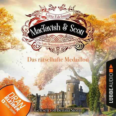 Hörbüch «Das rätselhafte Medaillon - MacTavish & Scott - Die Lady Detectives von Edinburgh, Folge 4 (Ungekürzt) – Gitta Edelmann»