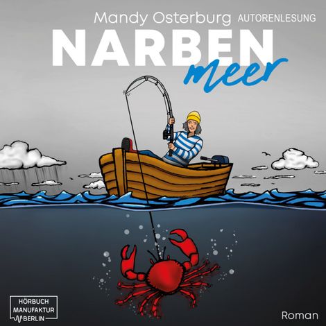 Hörbüch “Narbenmeer - Tagebuch einer Heilung (ungekürzt) – Mandy Osterburg”