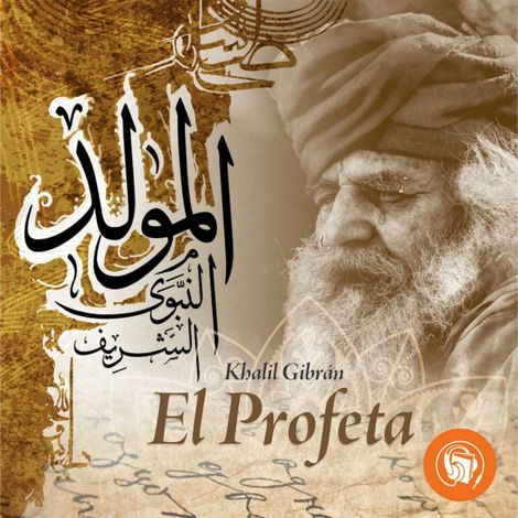 Hörbüch “El profeta (Completo) – Khalil Gibran”
