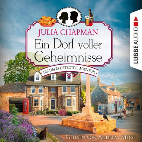 Hörbüch “Ein Dorf voller Geheimnisse - Die Dales Detective Agentur, Teil 3 (Ungekürzt) – Julia Chapman”