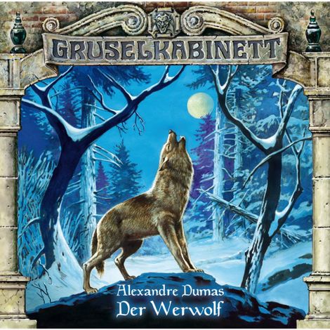 Hörbüch “Gruselkabinett, Folge 20: Der Werwolf – Alexandre Dumas”