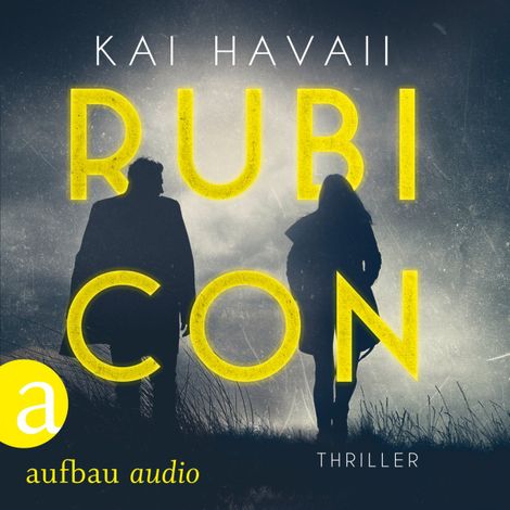 Hörbüch “Rubicon (Ungekürzt) – Kai Havaii”