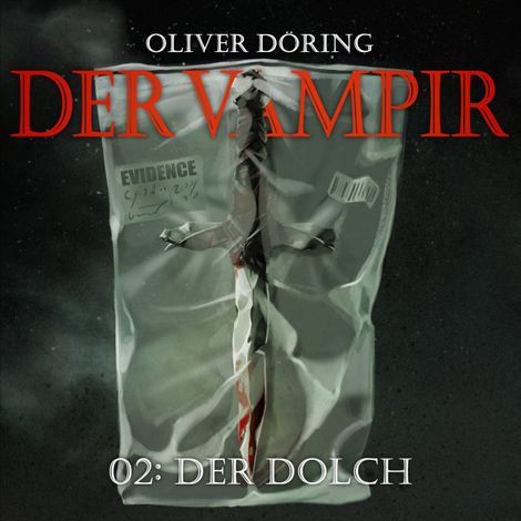 Hörbüch “Der Vampir, Teil 2: Der Dolch – Oliver Döring”