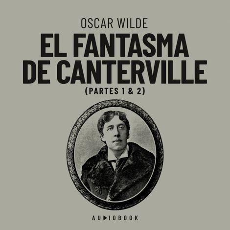 Hörbüch “El fantasma de Canterville (Completo) – Oscar Wilde”