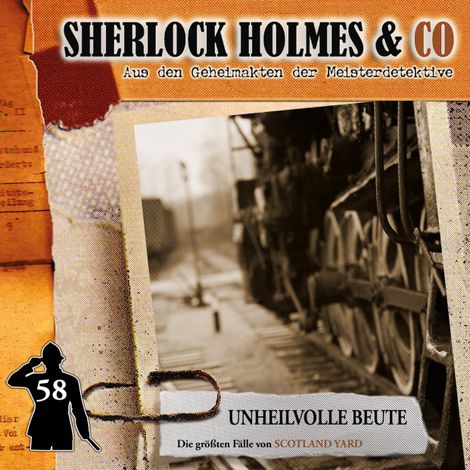 Hörbüch “Sherlock Holmes & Co, Folge 58: Unheilvolle Beute – Markus Duschek”