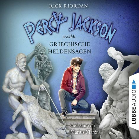 Hörbüch “Percy Jackson erzählt: Griechische Heldensagen – Rick Riordan”