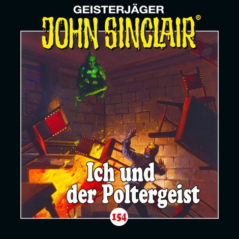 Hörbüch “John Sinclair, Folge 154: Ich und der Poltergeist – Jason Dark”