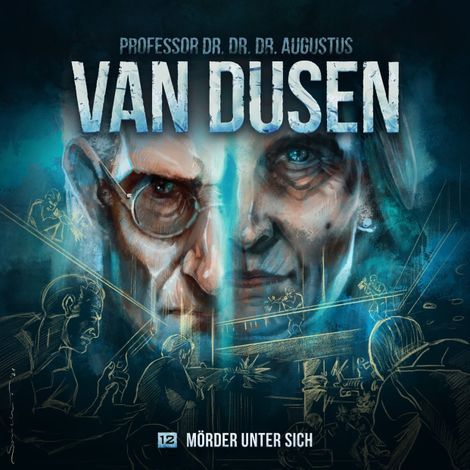 Hörbüch “Van Dusen, Folge 12: Mörder unter sich – Marc Freund”