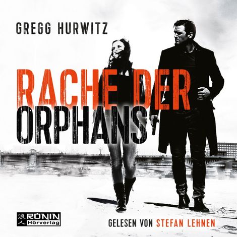 Hörbüch “Orphan X, Band 3: Rache der Orphans (Ungekürzt) – Gregg Hurwitz”