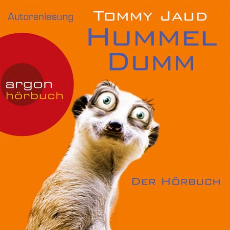 Hörbüch “Hummeldumm - Der Hörbuch (Gekürzte Fassung) – Tommy Jaud”