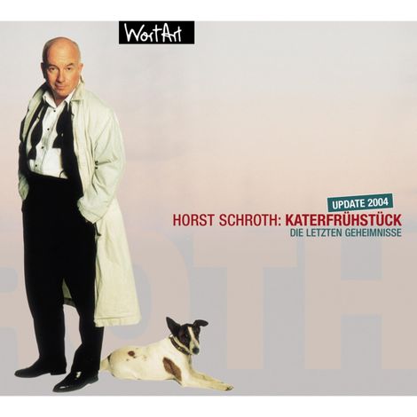Hörbüch “Katerfrühstück – Horst Schroth”