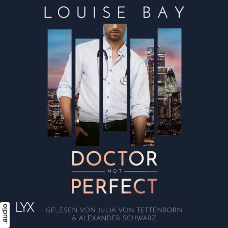 Hörbüch “Doctor Not Perfect - Doctor-Reihe, Teil 2 (Ungekürzt) – Louise Bay”
