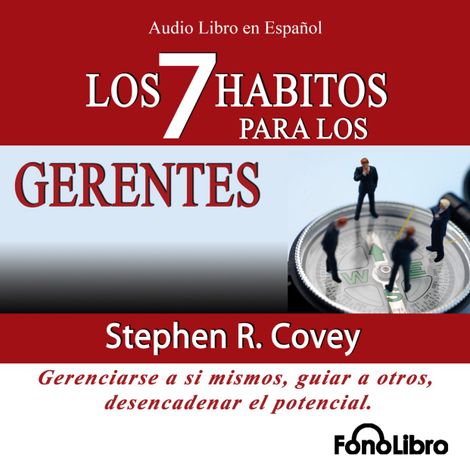 Hörbüch “Los 7 Habitos de los Gerentes (abreviado) – Stephen R. Covey”