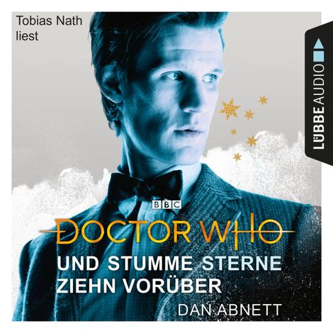 Hörbüch “Doctor Who - Und stumme Sterne ziehn vorüber (Gekürzt) – Dan Abnett”