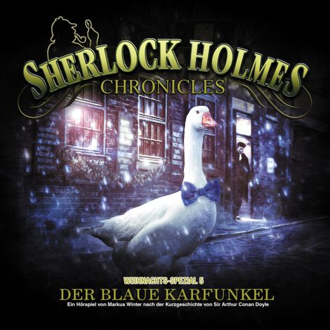 Hörbüch “Sherlock Holmes Chronicles, X-Mas Special 5: Der blaue Karfunkel – Markus Winter, Sir Arthur Conan Doyle”