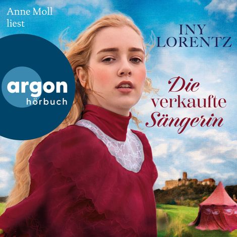 Hörbüch “Die verkaufte Sängerin - Cristina, Band 1 (Ungekürzte Lesung) – Iny Lorentz”