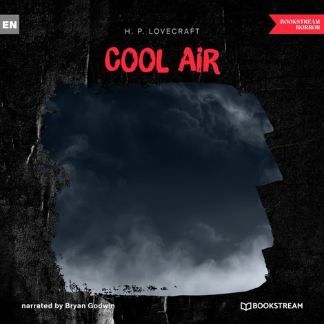 Hörbüch “Cool Air (Unabridged) – H. P. Lovecraft”