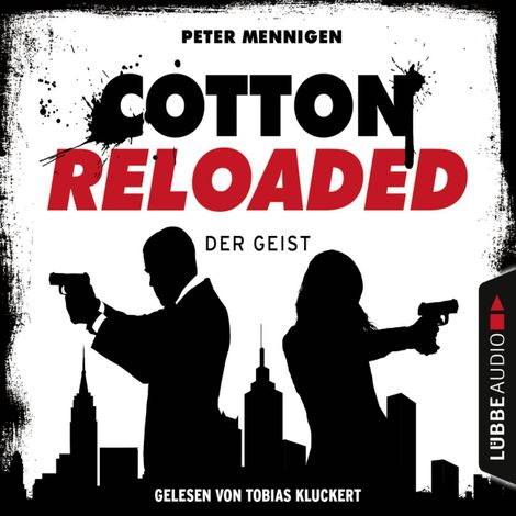 Hörbüch “Cotton Reloaded, Folge 35: Der Geist – Peter Mennigen”