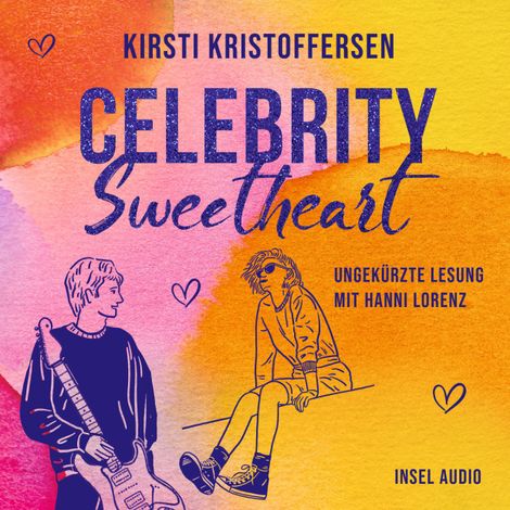 Hörbüch “Celebrity Sweetheart - Celebrity, Band 2 (Ungekürzt) – Kirsti Kristoffersen”