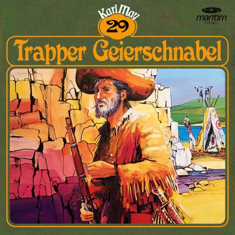 Hörbüch “Karl May, Grüne Serie, Folge 29: Trapper Geierschnabel – Karl May”