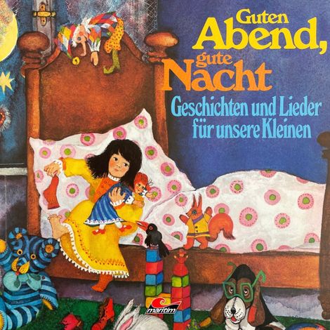 Hörbüch “Guten Abend, gute Nacht - Geschichten und Lieder für unsere Kleinen – Richard Danner”