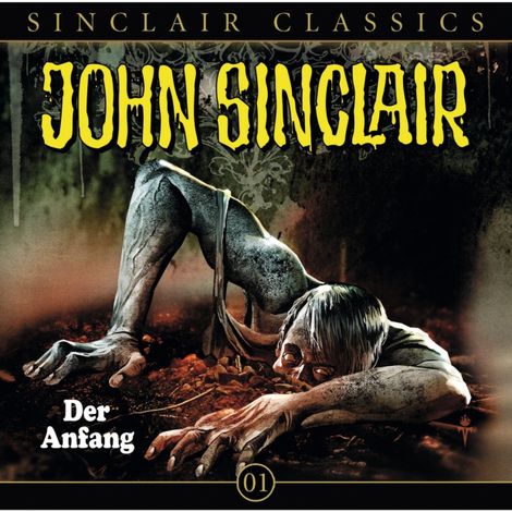 Hörbüch “John Sinclair - Classics, Folge 1: Der Anfang – Jason Dark”