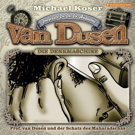 Hörbüch “Professor van Dusen, Folge 35: Professor van Dusen und der Schatz des Maharadschas – Michael Koser”