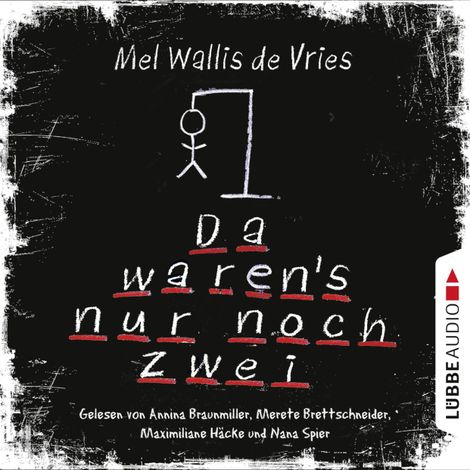 Hörbüch “Da waren's nur noch zwei – Mel Wallis de Vries”