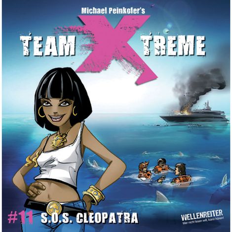 Hörbüch “Team X-Treme, Folge 11: S.O.S. Cleopatra – Michael Peinkofer”