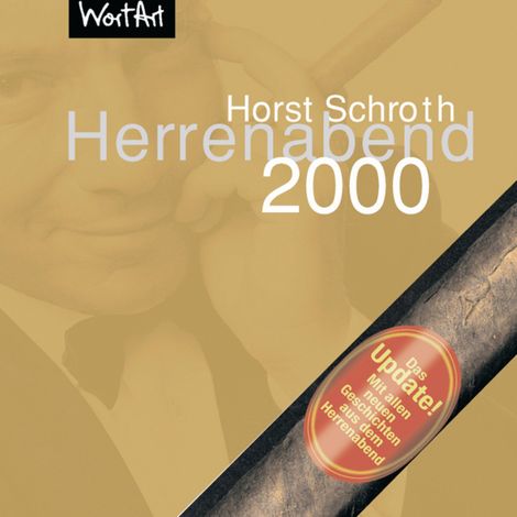 Hörbüch “Herrenabend 2000 – Horst Schroth”