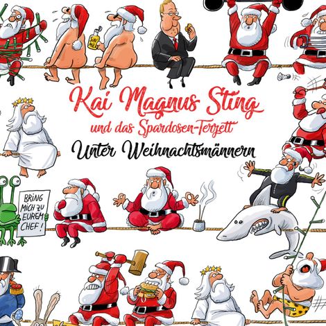 Hörbüch “Unter Weihnachtsmännern – Kai Magnus Sting”