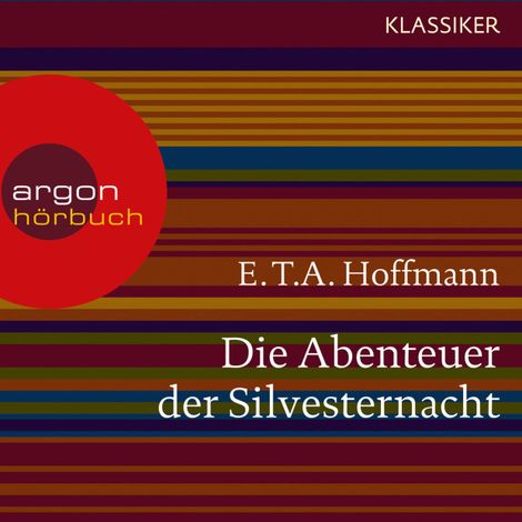 Hörbüch “Die Abenteuer der Silvesternacht - Spukgeschichten (Ungekürzte Lesung) – E.T.A. Hoffmann”