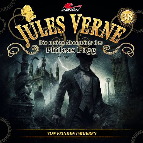 Hörbüch “Jules Verne, Die neuen Abenteuer des Phileas Fogg, Folge 38: Von Feinden umgeben – Hajo Bremer”