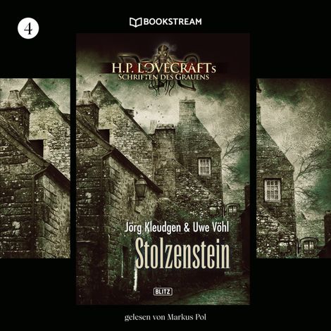 Hörbüch “Stolzenstein - H. P. Lovecrafts Schriften des Grauens, Folge 4 (Ungekürzt) – Uwe Vöhl, Jörg Kleudgen, H. P. Lovecraft”